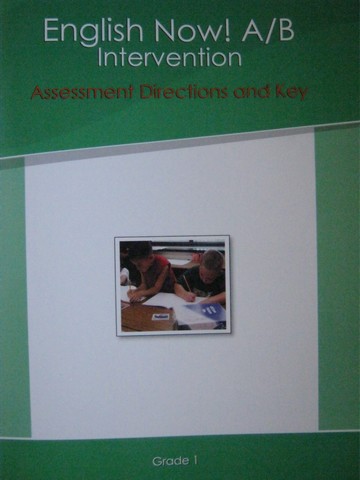 (image for) English Now! A/B Intervention 1 Assessment Directions & Key (P)