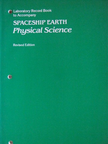 (image for) Spaceship Earth Physical Science Revised Lab Record Book (P)