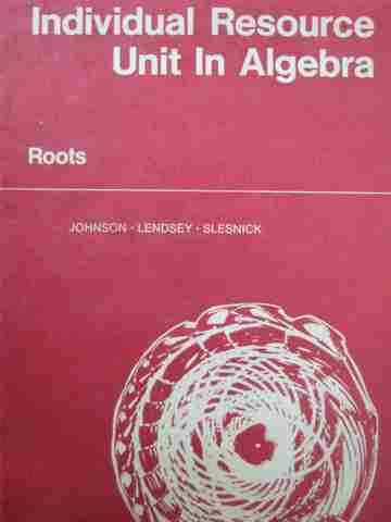 (image for) Individual Resource Unit in Algebra Roots (P) by Johnson,
