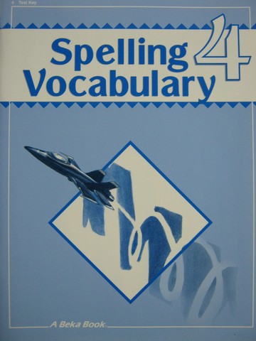 (image for) Spelling & Vocabulary Grade 4 2nd Edition Test Key TE (TE)(P)