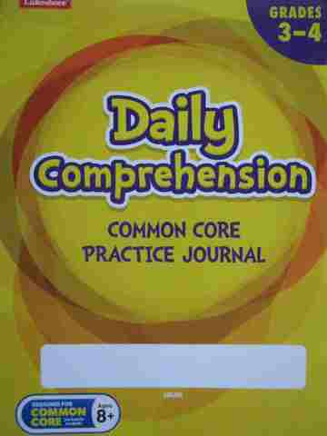 Daily Comprehension Common Core Pratice Journal Grades 3-4 (Spiral) (image for) Daily Comprehension Common Core Pratice Journal Grades 3-4 (Spiral)