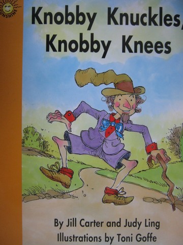 (image for) Sunshine 1 Knobby Knuckles Knobby Knees (P)(Big) by Jill Carter & Judy Ling