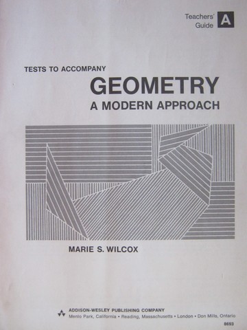 (image for) Geometry A Modern Approach Tests TG A (TE)(P) by Marie S Wilcox