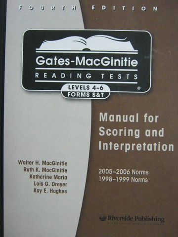 (image for) Gates-MacGinitie Reading Tests 4e Levels 4-6 Forms S&T Manual(P)