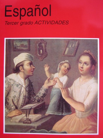 (image for) Espanol Tercer grado Actividades Tercera Reimpresion (P)
