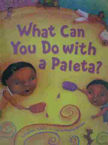 (image for) What Can You Do With a Paleta? K (P)(Big) by Carmen Tafolla