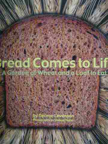 (image for) Bread Comes to Life (P)(Big) by George Levenson