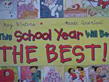 (image for) This School Year Will Be The Best! (P)(Big) by Kay Winters