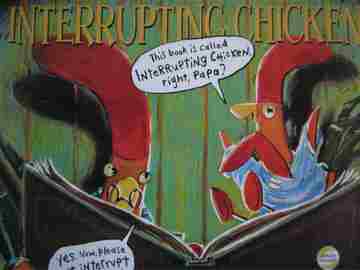 (image for) Interrupting Chicken (P)(Big) by David Ezra Stein