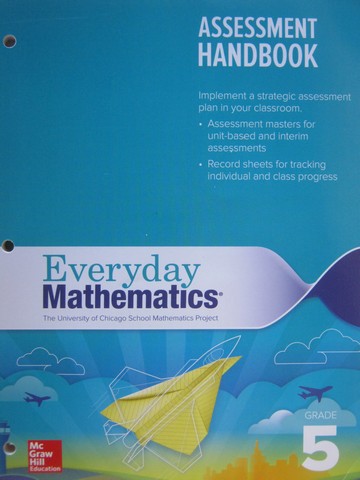 (image for) Everyday Mathematics CCSS 5 4th Edition Assessment Handbook (P)