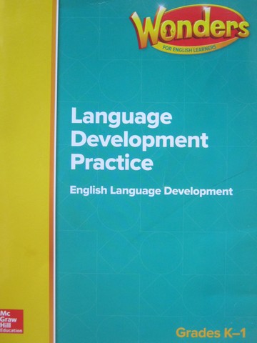(image for) Wonders ELL K-1 ELD Language Development Practice (P)