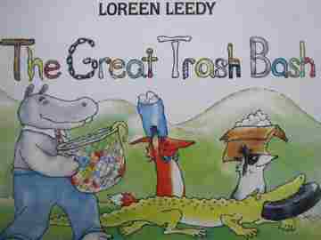 (image for) Great Trash Bash (P)(Big) by Loreen Leedy