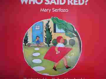 (image for) Who Said Red? (P)(Big) by Mary Serfozo