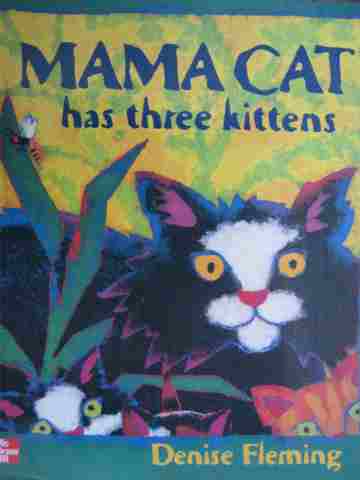 (image for) Mama Cat Has Three Kittens (P)(Big) by Denise Fleming