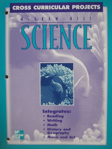 (image for) McGraw-Hill Science 3 Cross Curricular Projects (P)