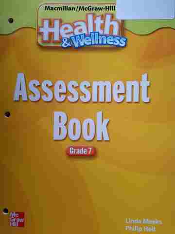 (image for) Health & Wellness 7 Assessment Book (P) by Meeks & Heit