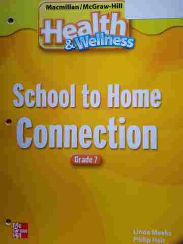 (image for) Health & Wellness 7 School to Home Connection (P) by Meeks,