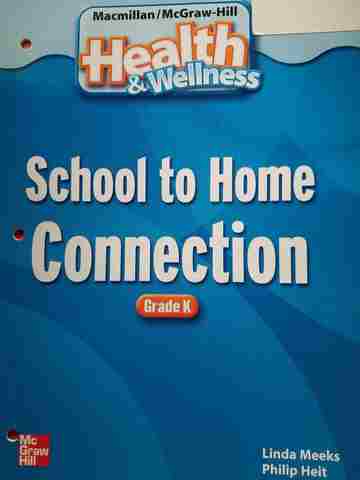 (image for) Health & Wellness K School to Home Connection (P) by Meeks,