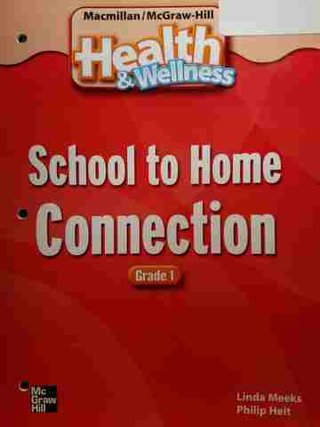 (image for) Health & Wellness 1 School to Home Connection (P) by Meeks,