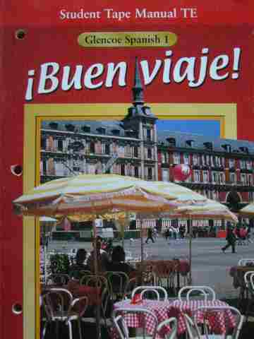 (image for) Buen viaje! 1 Student Tape Manual TE (TE)(P) by Schmitt,