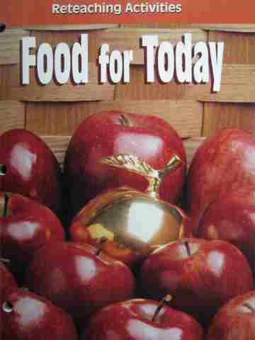 (image for) Food for Today 6th Edition Reteaching Activities (P)