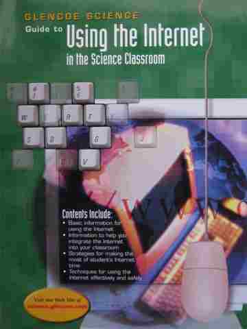 (image for) Glencoe Science Guide to Using the Internet in the Science (P)
