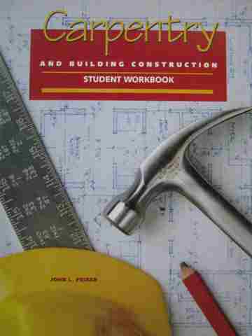 (image for) Carpentry & Building Construction Workbook 5e (P) by Feirer