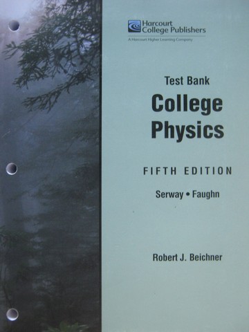(image for) College Physics 5th Edition Test Bank (P) by Robert J Beichner