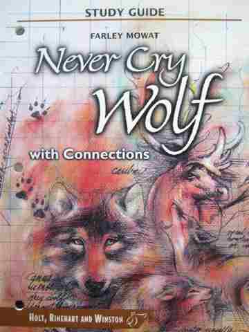 (image for) HRW Library Study Guide Never Cry Wolf with Connections (P)