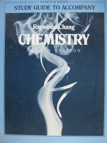 (image for) Chemistry 4th Edition Study Guide (P) by Kenneth W Watkins