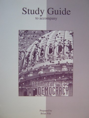 (image for) American Democracy 7th Edition Study Guide (P) by Brian Fife