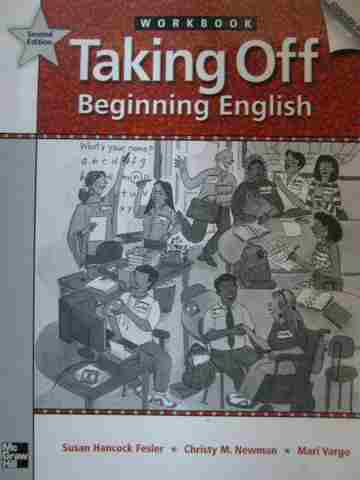 (image for) Taking Off Beginning English 2nd Edition Workbook (P) by Fesler,