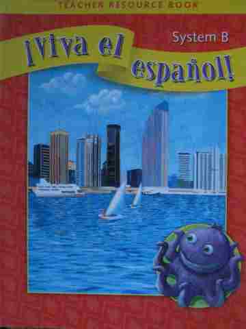 (image for) Viva el espanol! System B Teacher Resource Book (TE)(P) by Mado,