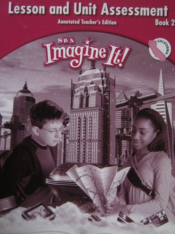 (image for) SRA Imagine It! 6 Lesson & Unit Assessment Book 2 ATE (CA)(P)