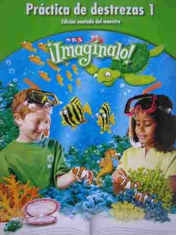 (image for) SRA Imaginalo! 2-1 Practica de destrezas ATE (TE)(P)
