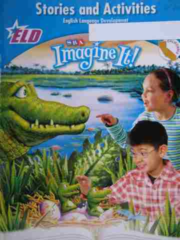(image for) SRA Imagine It! 3 ELD Stories & Activities (CA)(P)