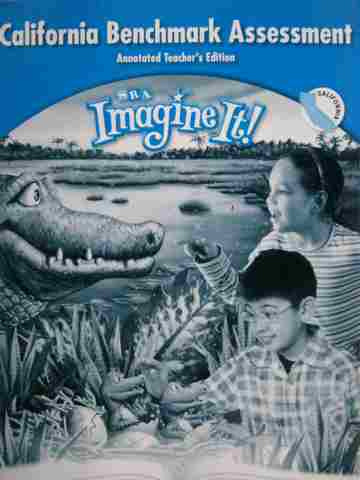 (image for) SRA Imagine It! 3 California Benchmark Assessment ATE (CA)(P)
