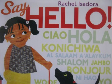 (image for) Say Hello! (P)(Big) by Rachel Isadora