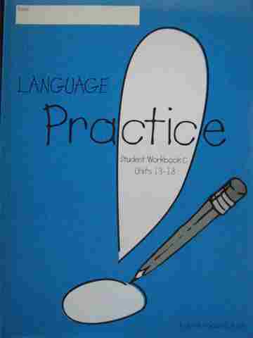 (image for) Language! Practice Student Workbook C (P) by Woods