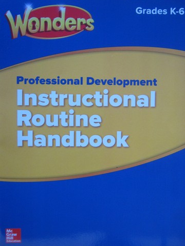 (image for) Wonders K-6 Instructional Routine Handbook (P)