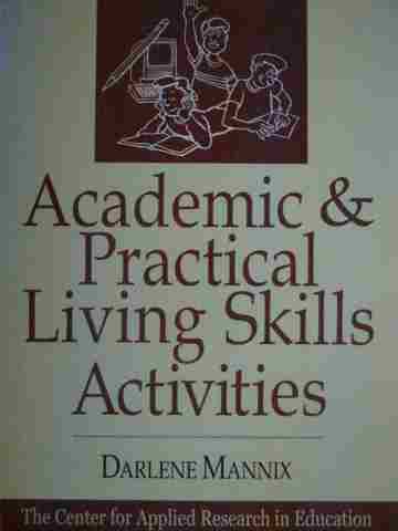 (image for) Academic & Practical Living Skills Activities (P) by Mannix