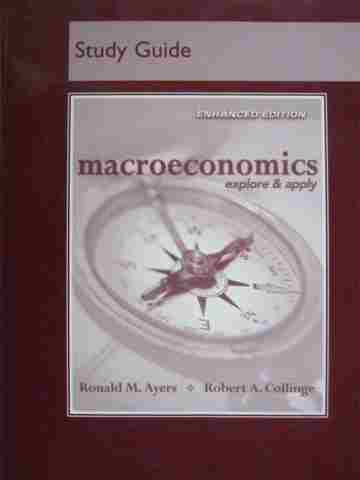(image for) Macroeconomics Explore & Apply Enhanced Edition Study Guide (P)