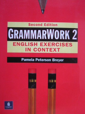 (image for) GrammarWork 2 2e (P) by Pamela Peterson Breyer