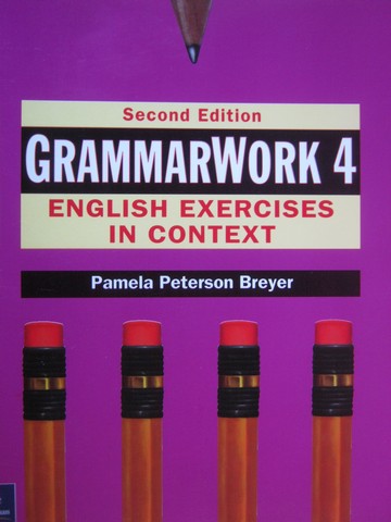 (image for) GrammarWork 4 2nd Edition (P) by Pamela Peterson Breyer