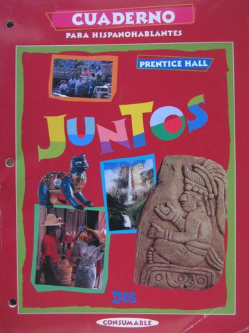 (image for) Juntos Dos Cuaderno para hispanohablantes Consumable (P)