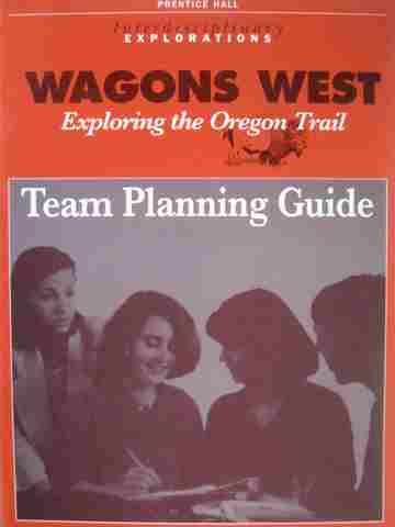 (image for) Interdisciplinary Explorations Wagons West TPG (TE)(P)