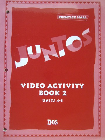 (image for) Juntos Dos Video Activity Book 2 Units 4-6 (P)