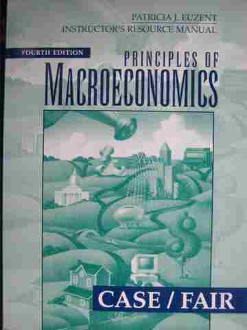 (image for) Principles of Macroeconomics 4th Edition IRM (TE)(P) by Euzent