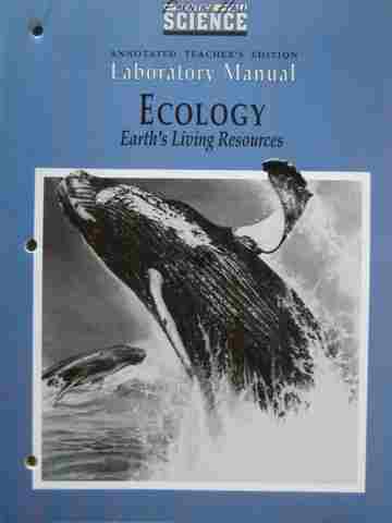 (image for) Ecology Earth's Living Resources Laboratory Manual ATE (TE)(P)