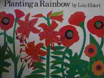 (image for) Planting a Rainbow (P)(Big) by Lois Ehlert
